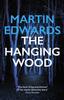 The The Hanging Wood : The Evocative and Compelling Cold Case Mystery Book