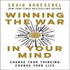 Winning the War In Your Mind (Paperback) - Craig Groeschel
