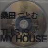 CD TSUTOMU KUWATA - This Is My House  DQC233 Ene Records 2009 Japan ObiDance & Electronica Used