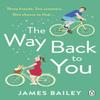 The Way Back To You by James Bailey Paperback Book 9781405945738