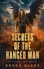 The Secrets of the Hanged Man : An Icarus Fell Novel : 3 Book