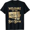 Funny Welcome The Shitshow Party Drinking Shyt Show Unisex T-Shirt