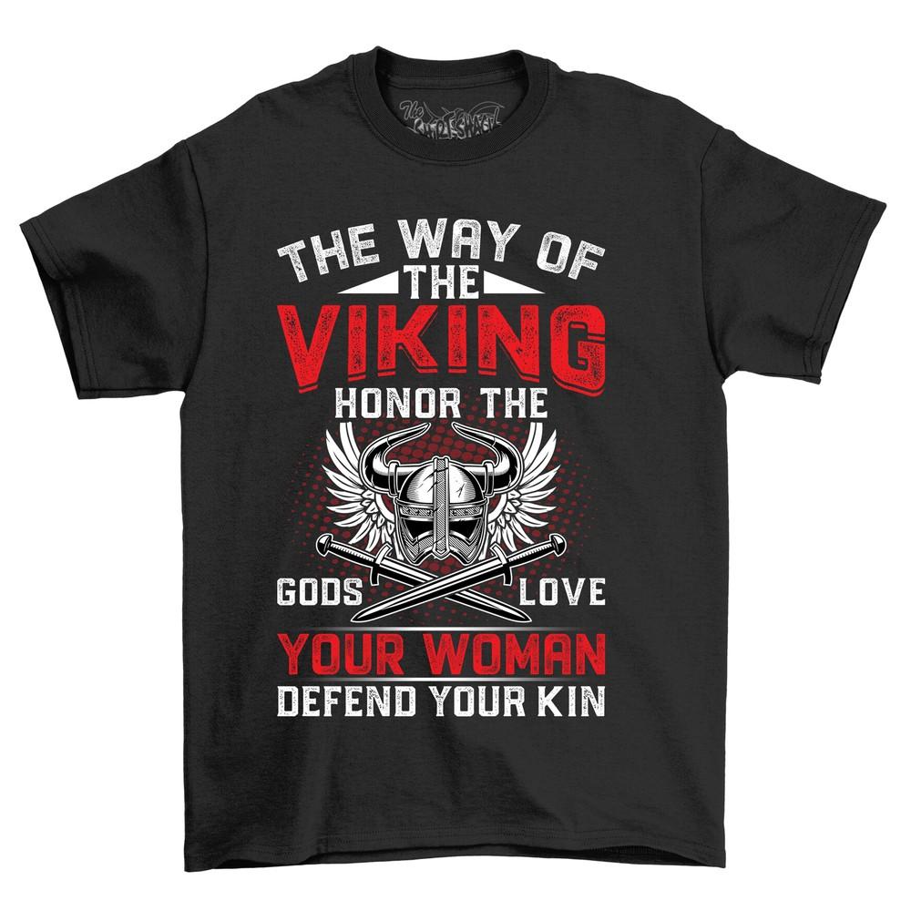 'The Way Of The Viking Honor The Gods'' Funny T-shirt for Viking Warriors! Unisex
