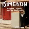 Maigret Lognon and the Gangsters by Georges Simenon Paperback Book 9780241250662