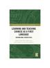 The Learning and Teaching Chinese As a First Language : International Perspectives Book