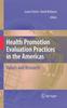 Книга Health Promotion Evaluation Practices In the Americas : Values and Research