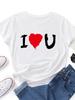 I Love You Heart Print T Shirt Women Short Sleeve O Neck Loose Tshirt Summer Women Tee Shirt Tops Camisetas Mujer