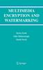 The Multimedia Encryption and Watermarking : 28 Book