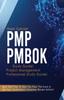 The PMP PMBOK Study Guide! Project Management Professional Exam Study Guide! Best Test Prep To Help You Pass the Exam! Complete Review Edition! Book