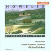 CD LONDON SYMPHONY ORCHESTRA, HERBERT  - Howells: Orchestral Works Vol.1 CHAN9410 Chandos 1995 EU Classical Used