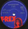 7inch Record T. REX - Telegram Sam TREX101 T. REX 1972 UK Rock Used