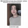 ENHYPEN 2nd Studio Album ROMANCE:UNTOLD Music Plant 2nd Lucky Draw Photocard