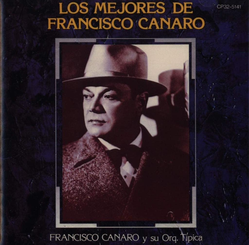 CD FRANCISCO CANARO - Best of Tango CP325141 Japan Latin Used