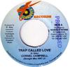 7inch Record CORNELL CAMPBELL - Trap Called Love WRT21 Techniques Jamaica Reggae, Ska & Dub Used
