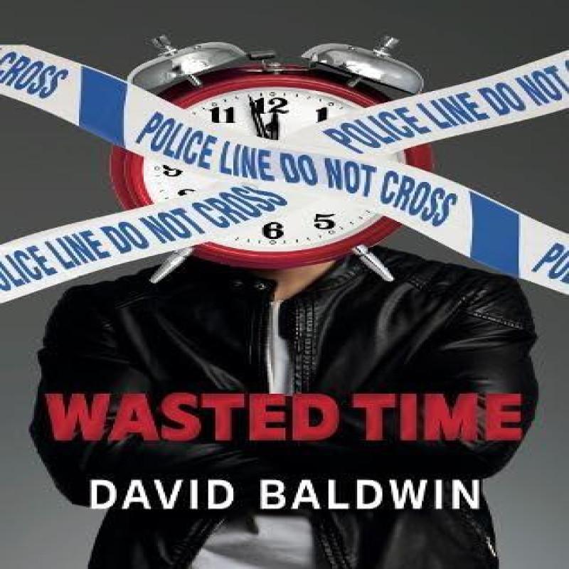 Wasted Time by David Baldwin Paperback Book 9781739640446