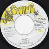 7inch Record FRANKIE PAUL - Party NONE Black Scorpio 1997 Jamaica Reggae, Ska & Dub Used