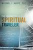 The The Journey of a Spiritual Traveler Book