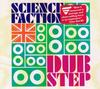CD VARIOUS - Science Faction: Dubstep Non Japan Music Others Used