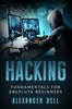 The Hacking : Fundamentals for Absolute Beginners Book