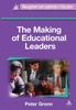 The The Making of Educational Leaders Book