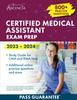 The Certified Medical Assistant Exam Prep 2023-2024 : 800+ Practice Questions, Study Guide for CMA and RMA Tests Book
