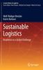 The Sustainable Logistics : Responses To a Global Challenge Book