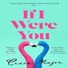 If I Were You by Cesca Major Paperback Book 9780008511197