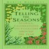 Telling the Seasons by Martin Maudsley Hardback Book 9780750996716
