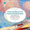 Yesterdays Tomorrows by Mike Ashley Paperback Book 9780712353717