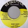 7inch Record TONY CURTIS / RONNIE THWAITES & GAL - Baby Baby / Celebration NONE Regulator Recor Jamaica Reggae, Ska & Dub Used