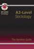 The A2 Level Sociology : Revision Guide Book