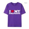 I Love My Girlfriend and I Love My Boyfriend Printed T-shirt Couple Fashion Sports t-Shirt Harajuku Casual Top