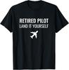 Retired Pilot Flying Retirement Gift Unisex T-Shirt