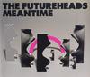 CD FUTUREHEADS - Meantime 679L088CD2,5046 679 2004 UK Rock Used