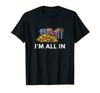 Funny Poker Playing Cards All Design Poker I'm T-Shirt