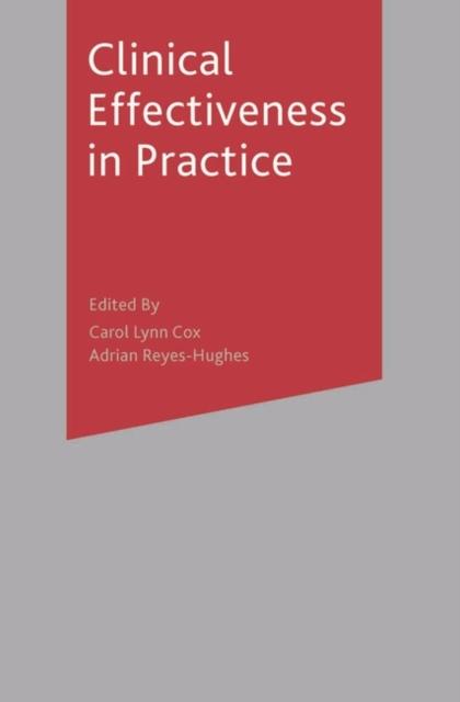 The Clinical Effectiveness In Practice Book
