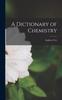 The A Dictionary of Chemistry Book