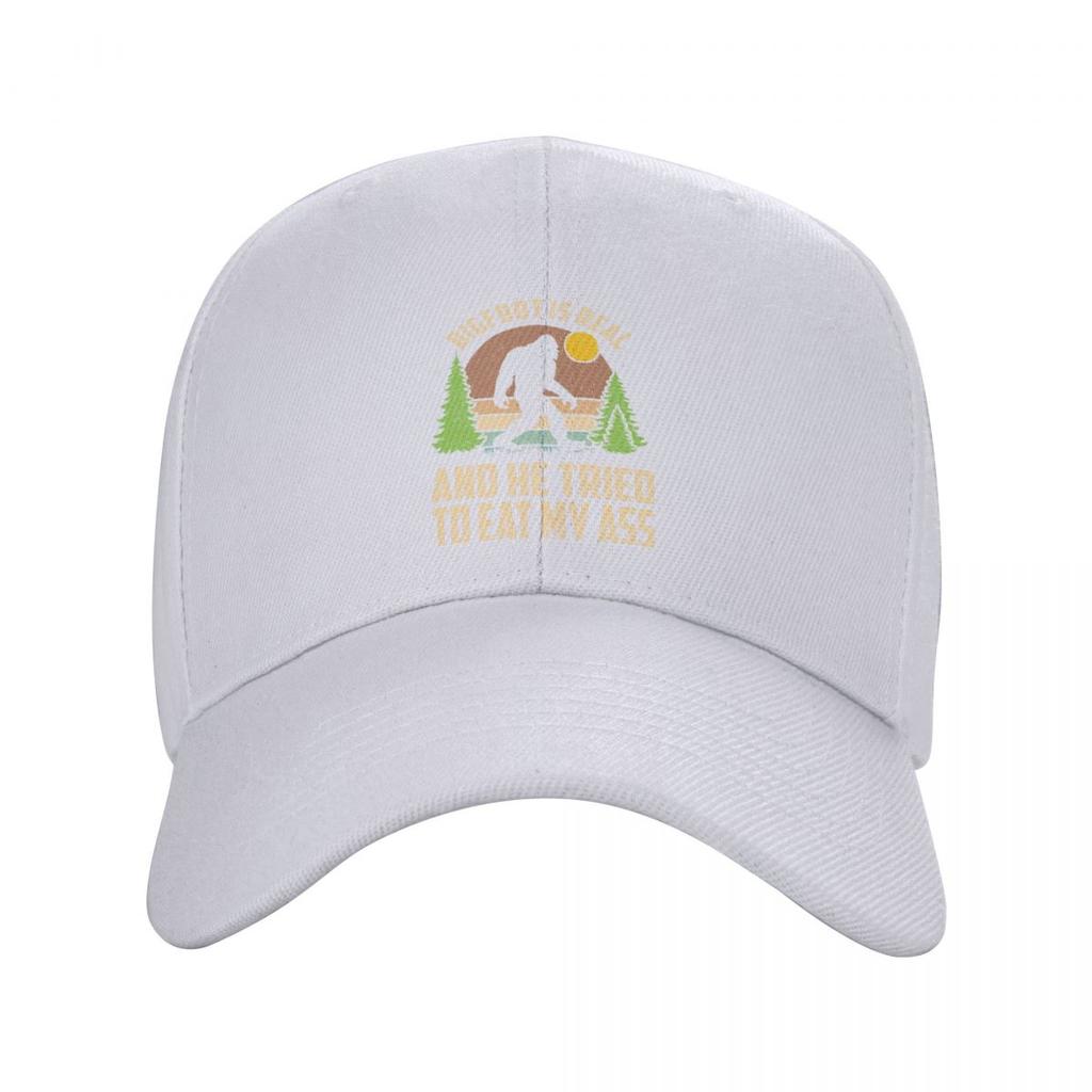 Classic Bigfoot Is Real And He Tried To Eat My Ass Baseball Cap Unisex Women Custom Adjustable Unisex Dad Hat Hip Hop Snapback Caps
