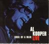 CD AL KOOPER - Soul of a Man: Live 1612651132 Music Masters R 1995 US Rock Used