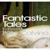 Fantastic Tales by Italo Calvino Paperback Book 9780141190129