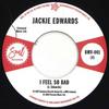 7inch Record JACKIE EDWARDS / DEL DAVIS - I Feel So Bad / Baby Don't Wake Me BMV001 Outta Sight 1967 UK Soul/Funk