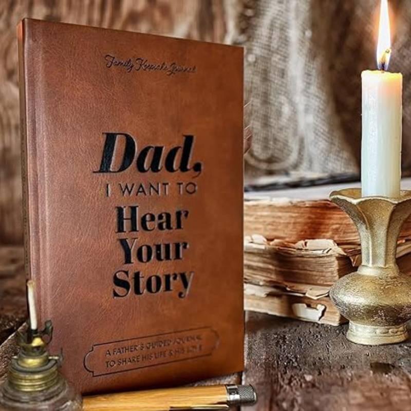 Heirloom Edition Dad I Want To Hear Your Story Nostalgic A5 Notebook For Memories