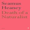 Death of a Naturalist by Seamus Heaney Paperback Book 9780571230839