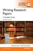 The Writing Research Papers: A Complete Guide, Global Edition Book