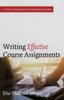 Книга Writing Effective Course Assignments