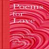 Poems for Love Hardback Book 9781035026722