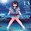 Strike the Blood Vol. 13 Light Novel by Manyako Manyako Paperback Book 9781975384838