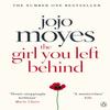 The Girl You Left Behind by Jojo Moyes Paperback Book 9780718157845