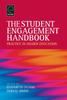 The Student Engagement Handbook : Practice In Higher Education Book