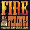 CD VARIOUS - Fire On The Strings, Volume One CD5200 CMH Records 1993 US Country Used